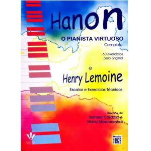 HANON O PIANISTA VIRTUOSO 60 EXERCICIOS