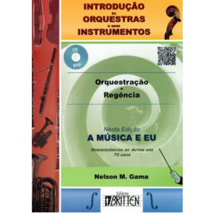 LIVRO INTRODUCAO AS ORQUESTRAS NELSON GAMA