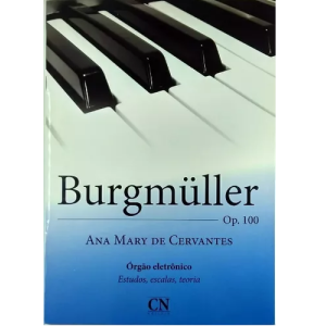 METODO ORGAO BURGMULLER OP 100 ANA MARY